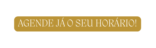 agende já o seu horário